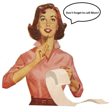 Don't forget to call Mom