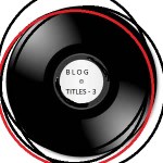 Blog titles 3